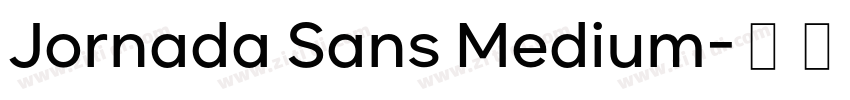 Jornada Sans Medium字体转换 Jornada Sans Medium字体转换